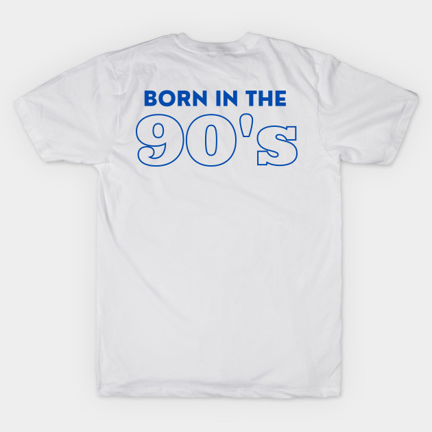 Born in the 90's by XHertz